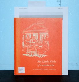 Book with Local Interest "Six Little Girls of Landsdowne" 1985 by Margaret Persell Marshall