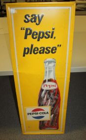 Vintage "Pepsi Please" Sign 16"w., 47"h.