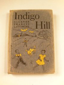 Children's Story Book, "Indigo Hill". Dated 1950