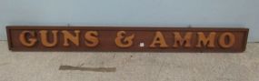 Guns & Ammo Wood Sign